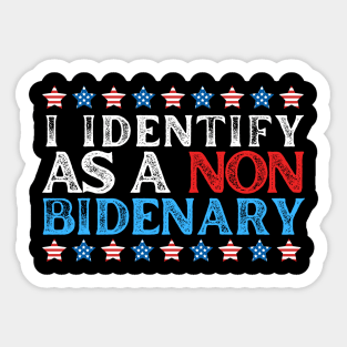 IDENTIFYING AS NON BIDENARY Sticker